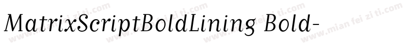 MatrixScriptBoldLining Bold字体转换
